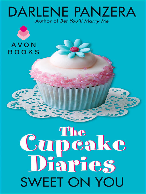 Title details for The Cupcake Diaries by Darlene Panzera - Wait list